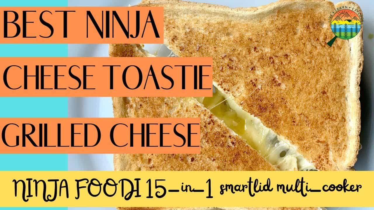 Best Ninja Cheese Toastie Grilled Cheese Ninja Foodi MAX 15 in 1 Easy 